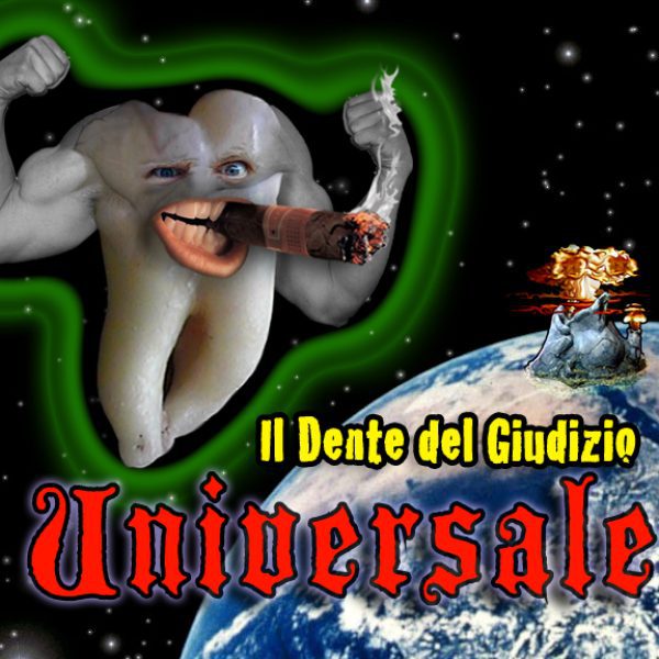 Il Dente del Giudizio Universale